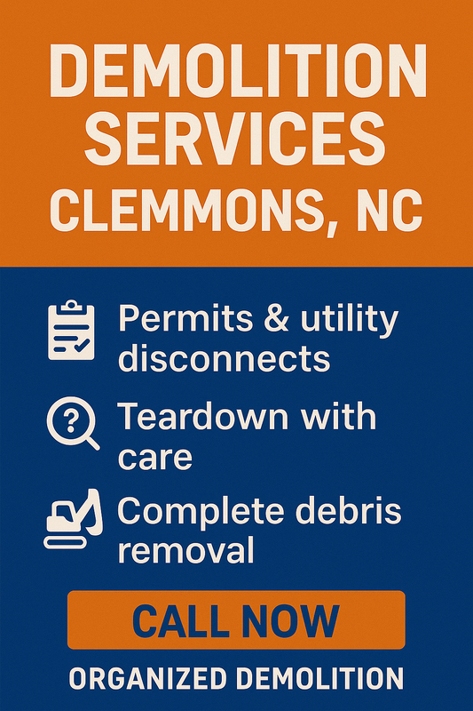 Professional demolition crew in Clemmons, NC operating heavy machinery at a residential teardown site with Organized Demolition branding.