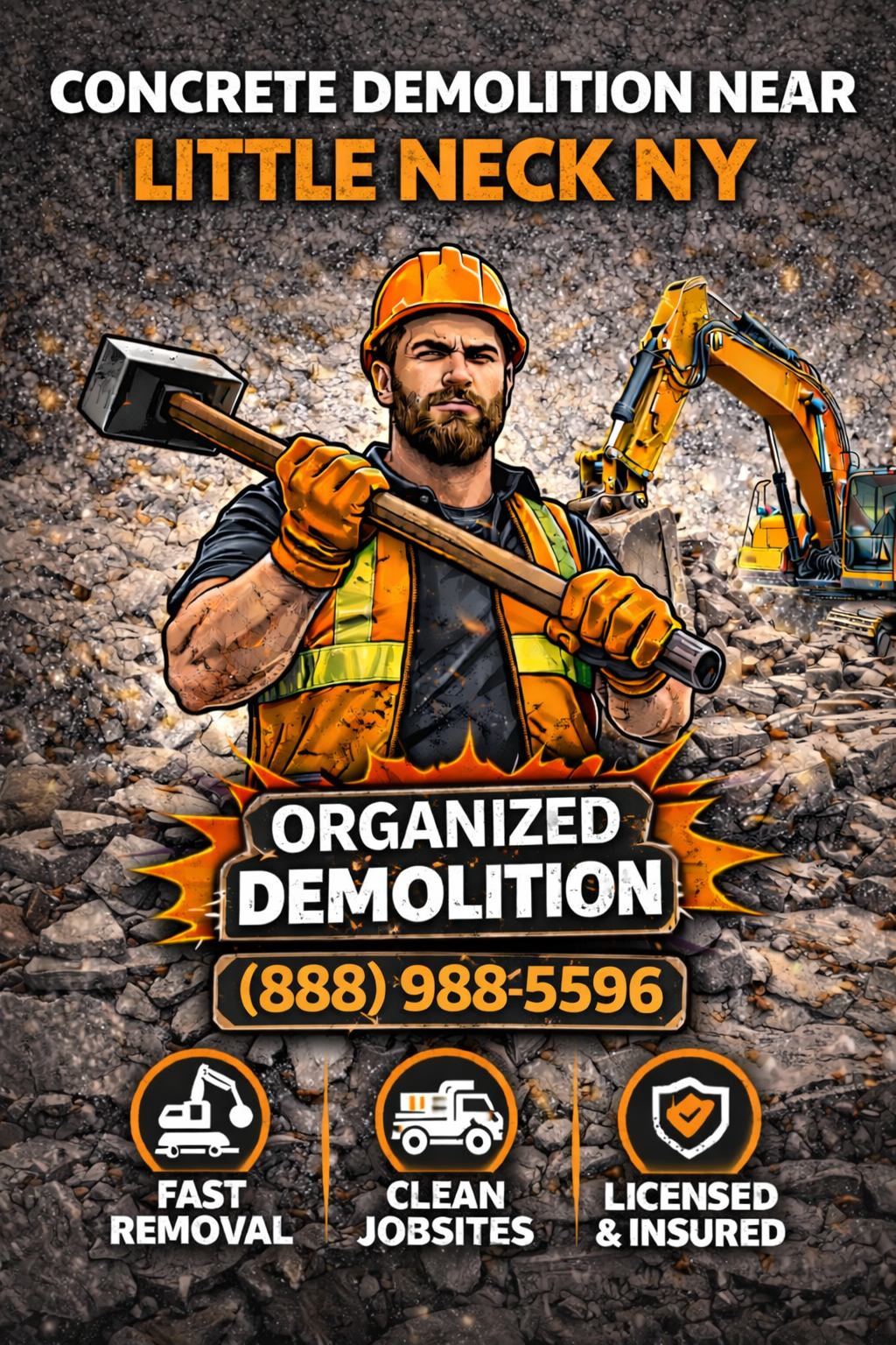 Concrete Demolition Near Little Neck NY | Organized Demolition (888) 988-5596