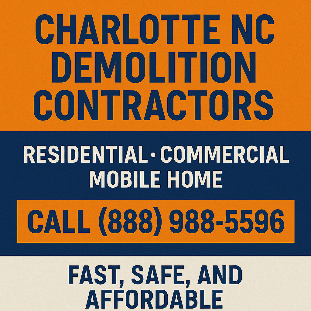 Digital graphic design ad for mobile home demolition in Charlotte NC featuring orange and blue branding