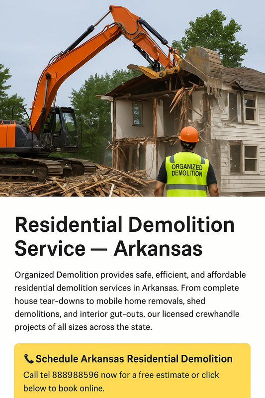 Residential Demolition Service — Arkansas